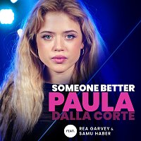 Paula Dalla Corte, Rea Garvey, Samu Haber – Someone Better [From The Voice Of Germany]