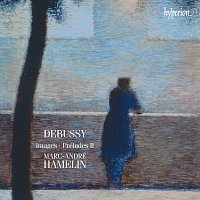 Marc-André Hamelin – Debussy: Images & Préludes, Book 2