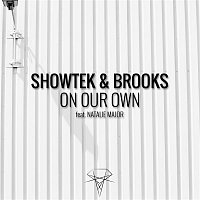 Showtek & Brooks, Natalie Major – On Our Own