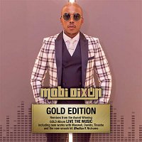 Mobi Dixon, Lidz on Sax – LIVE THE MUSIC (Gold Edition Spiritual Mix)