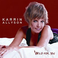 Karrin Allyson – Wild For You