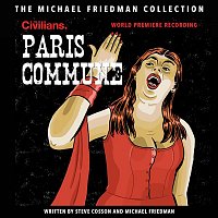 Přední strana obalu CD Paris Commune (The Michael Friedman Collection) [World Premiere Recording]