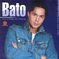 Bato – Od trena do trena