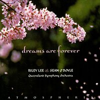 Riley Lee, Queensland Symphony Orchestra, Sean O'Boyle – Dreams Are Forever