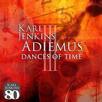 Přední strana obalu CD Adiemus III - Dances Of Time