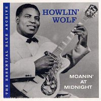 Howlin' Wolf – Moanin' At Midnight