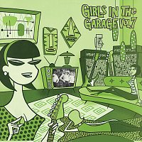 Různí interpreti – Girls in the Garage, Vol. 7