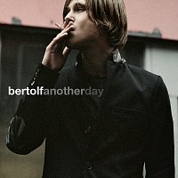 Bertolf – Another Day