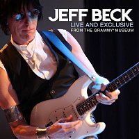Jeff Beck – Live And Exclusive From The Grammy Museum