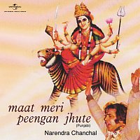 Narendra Chanchal – Maat Meri Peengan Jhute