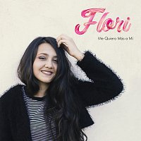 Flori – Me Quiero Más A Mí