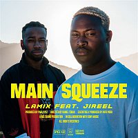 Lamix, Jireel – Main Squeeze