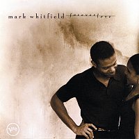 Mark Whitfield – Forever Love