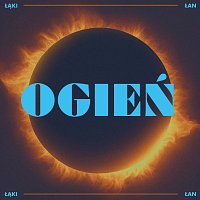 Łąki Łan – Ogień