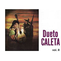 Dueto Caleta – Dueto Caleta, Vol. II