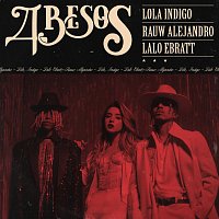 Lola Indigo, Rauw Alejandro, Lalo Ebratt – 4 besos