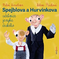 Divadlo Spejbla a Hurvínka – Spejblova a Hurvínkova učebnice jazyka českého CD