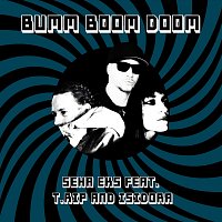 Bumm Boom Doom (feat. T.Rip & Isidora)