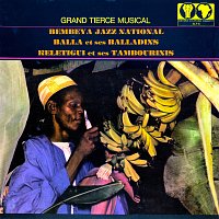 Kélétigui et ses Tambourinis, Balla et ses Balladins, Bembeya Jazz National – Grand tierce musical