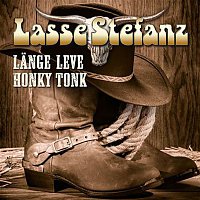 Lasse Stefanz – Lange leve honky tonk