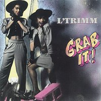 L'Trimm – Grab It!