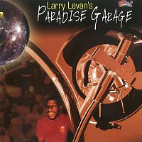 Various Artists.. – Larry Levan's Paradise Garage