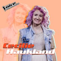 Cecilie Haukland – Vi er perfekt men verden er ikke det [Fra TV-Programmet "The Voice"]