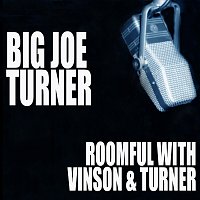 Přední strana obalu CD Roomful With Vinson And Turner