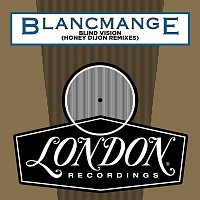 Blancmange – Blind Vision (Honey Dijon Remixes)