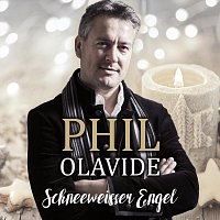 Phil Olavide – Schneeweisser Engel (Radio Mix)