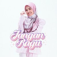 Sheryl Shazwanie – Jangan Ragu