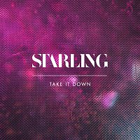 Starling – Take It Down