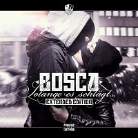Bosca – Solange es schlagt [Extended Edition]