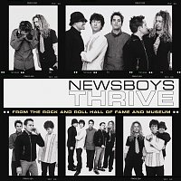 Newsboys – Thrive, Live From The Rock And Roll Hall Of Fame And Museum