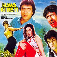 Moin Bobby, Zulfiqar Ali – Hawa Ki Beti [Original Motion Picture Soundtrack]