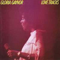 Gloria Gaynor – Love Tracks [Deluxe Edition]