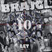 Brajgl – 10 let na odstřel MP3
