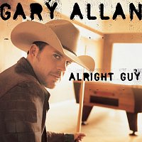 Gary Allan – Alright Guy