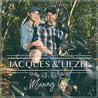 Jacques & Liezel – Moving On