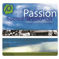 Passion – Sacred Revolution [Live]