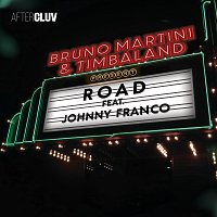 Bruno Martini, Timbaland, Johnny Franco – Road