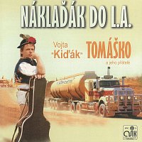 Vojta Kiďák Tomáško – Náklaďák do L.A.