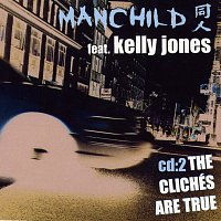 Manchild – The Cliches Are True - EP