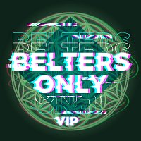Belters Only – I Will Survive [VIP]