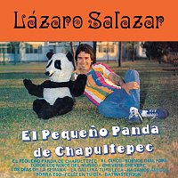 Lázaro Salazar – El Pequeno Panda De Chapultepec