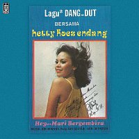 Hetty Koes Endang – Lagu - Lagu Dangdut Bersama Hetty Koes Endang "Hey... Mari Bergembira"