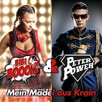 Bibi Booom, Peter Power – Mein Madel aus Krain