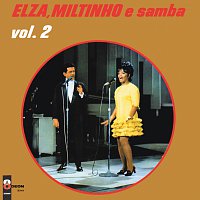 Elza Soares, Miltinho – Elza, Miltinho E Samba [Vol. 2]
