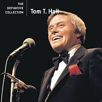 Tom T. Hall – The Definitive Collection