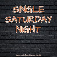 Jaxson Cole, Marcus Swindell – Single Saturday Night (feat. Marcus Swindell)